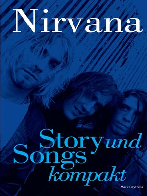 cover image of Nirvana: Story Und Songs Kompakt